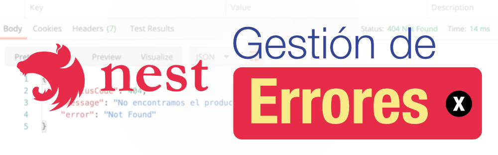 Gestión de errores en Nest Framework mediante excepciones