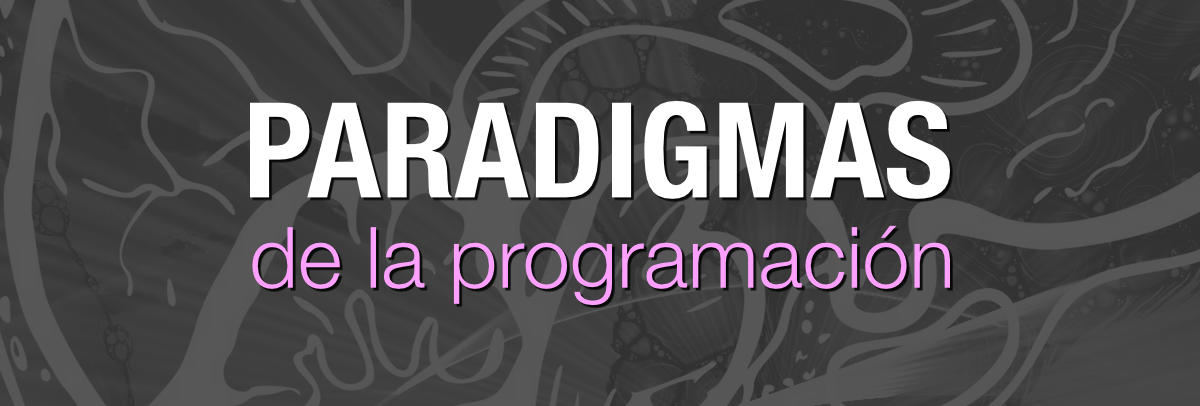 Paradigmas de la programación