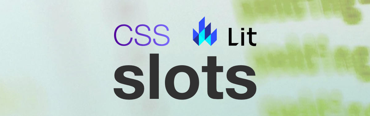 Aplicación de CSS a los slots y el pseudo-elemento ::slotted()