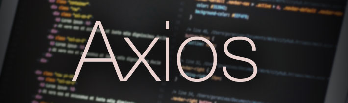 Librería Axios: cliente HTTP para Javascript