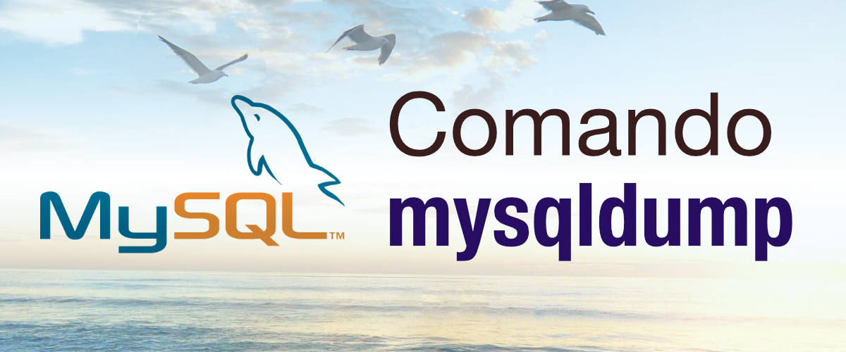 Backup MySQL con mysqldump