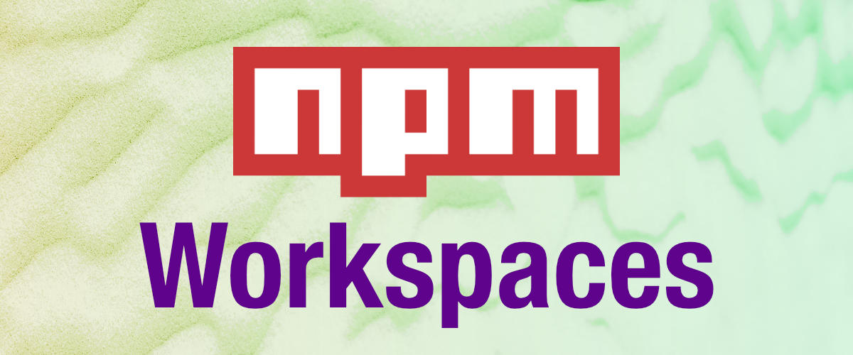 npm workspaces