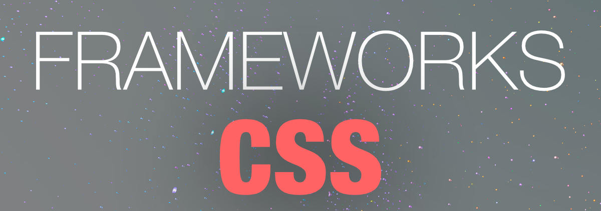 Colección de Frameworks CSS